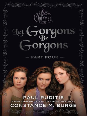 cover image of Let Gorgons Be Gorgons, Part 4